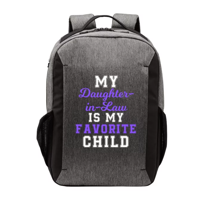 My Daughter In Law Is My Favorite Child Family Humor Vector Backpack