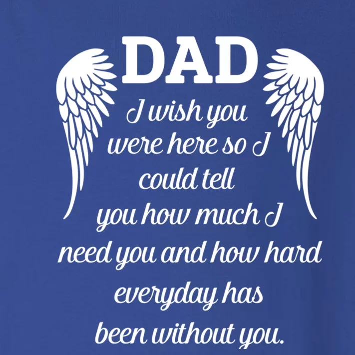 Miss Dad I Wish You Were Here How Hard Everyday Without You Meaningful Gift Toddler Long Sleeve Shirt