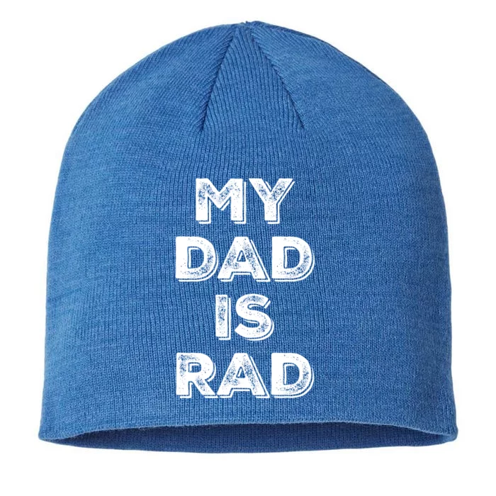 My Dad Is Rad Gift 8 1/2in Sustainable Knit Beanie