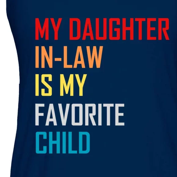 My Daughter In Law Is My Favorite Child Funny Father Day Ladies Essential Flowy Tank