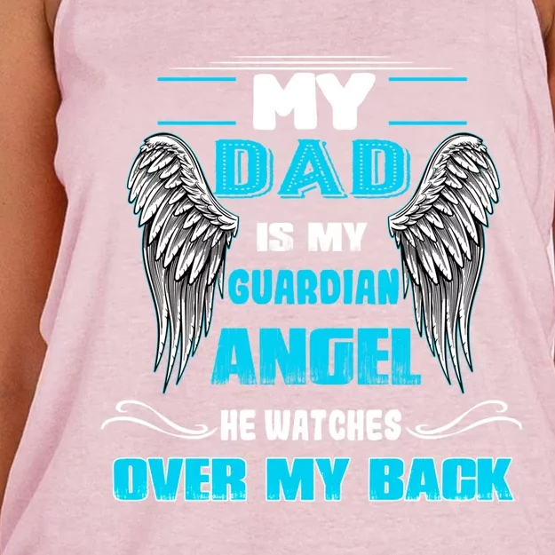 My Dad Is My Guardian Angel He Watches Over My Back Loss Dad Cool Gift Women's Knotted Racerback Tank