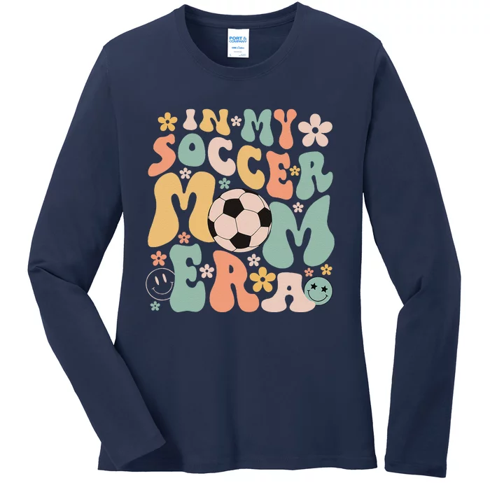 Mothers Day In My Soccer Mom Era Groovy Soccer Mom Life Ladies Long Sleeve Shirt