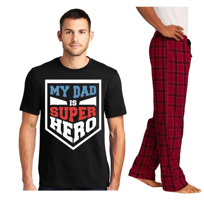 My Dad Is Super Hero Proud Daddy Parenting T Gift Pajama Set