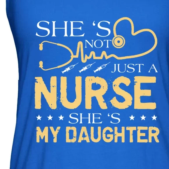 My Daughter Is A Nurse Proud Nurse's Mom Dad Rn Lpn Family Gift Ladies Essential Flowy Tank