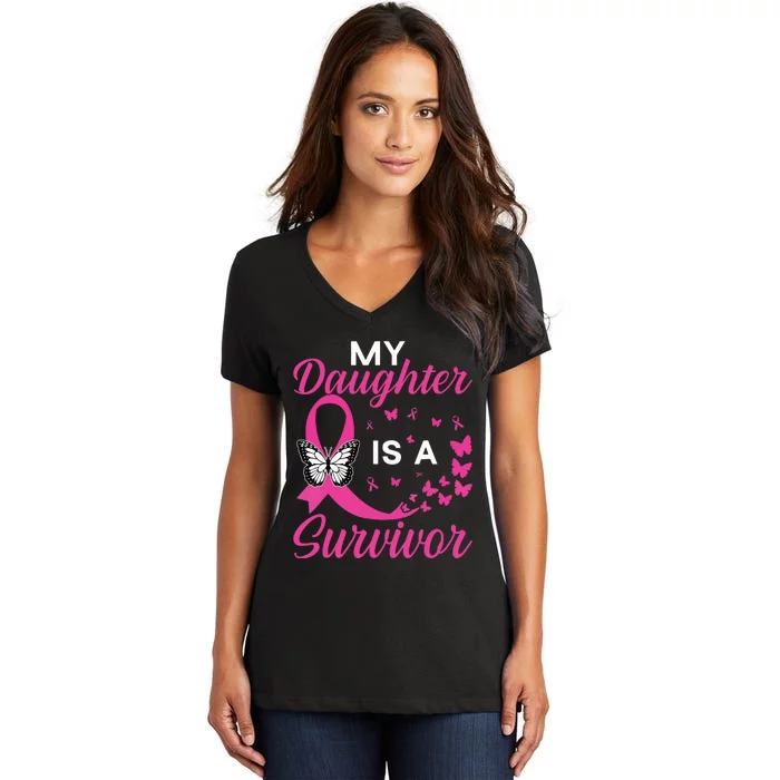 My Daughter Is A Survivor Breast Cancer Awareness Butterfly Women's V-Neck T-Shirt