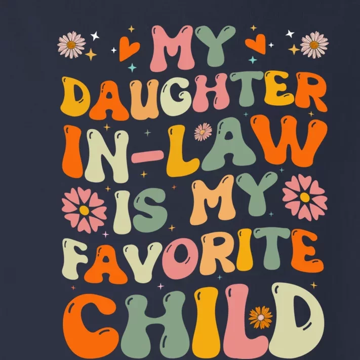 My Daughter In Law Is My Favorite Child Funny Fathers Day Toddler Long Sleeve Shirt