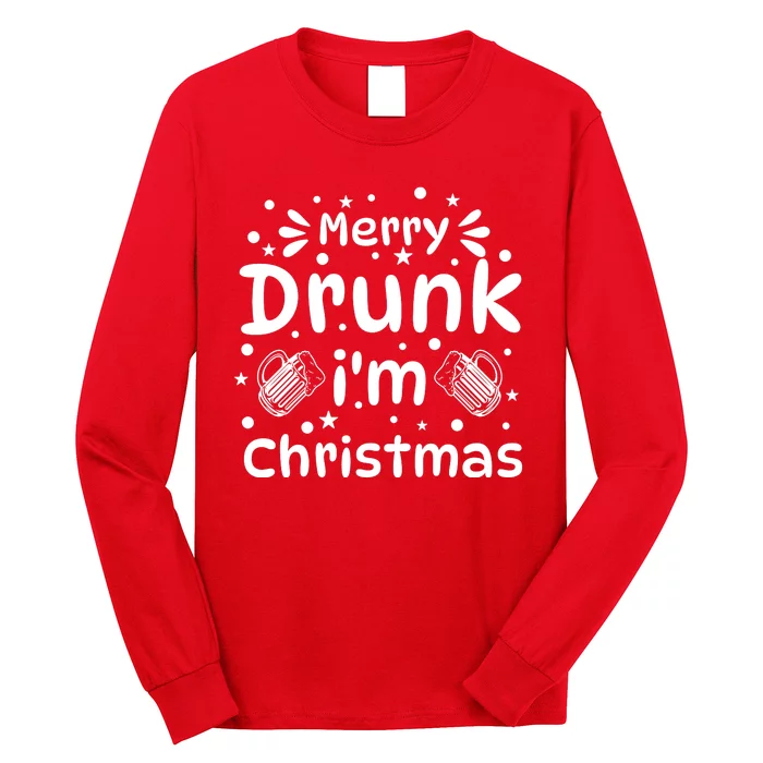 Merry Drunk I'm Christmas Funny Holiday Long Sleeve Shirt