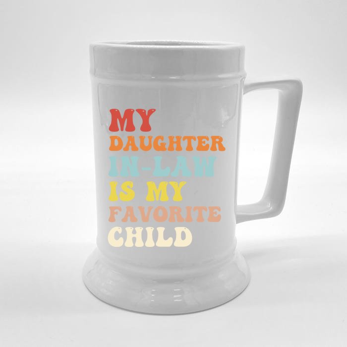 My Daughter In Law Is My Favorite Child Funny Fathers Day Front & Back Beer Stein