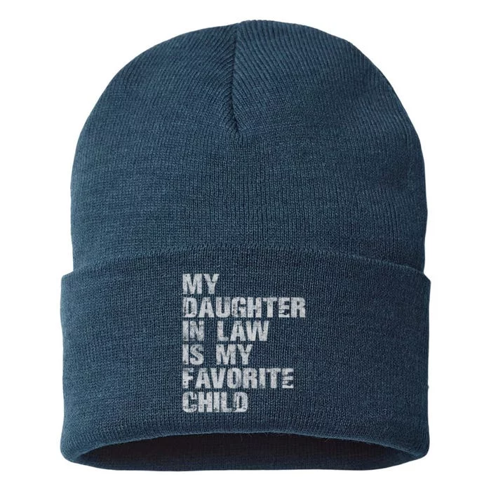 My Daughter In Law Is My Favorite Child Funny Father Day Sustainable Knit Beanie