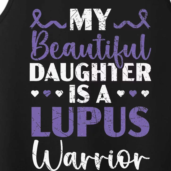 My Daughter Is A Lupus Warrior Lupus Awareness Performance Tank