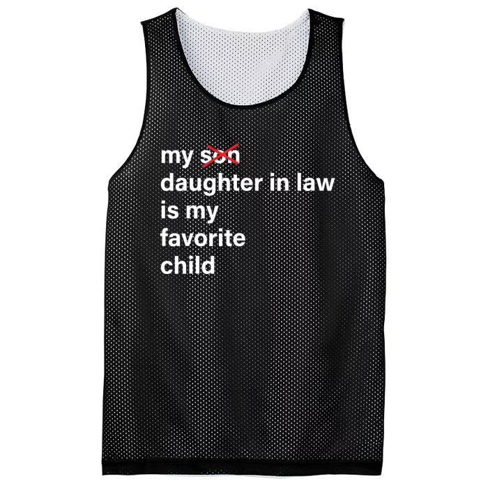 My Daughter In Law Is My Favorite Child Fathers Day In Law Mesh Reversible Basketball Jersey Tank