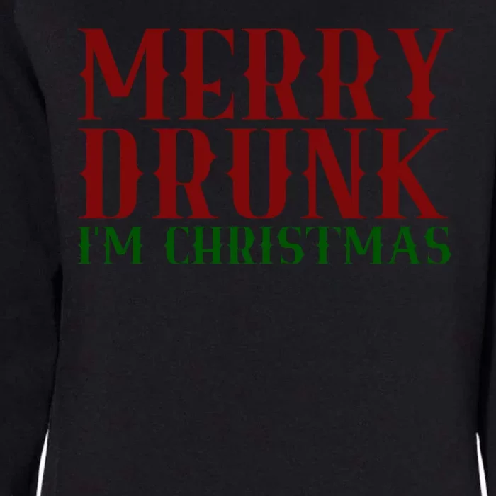 Merry Drunk Im Christmas Funny Holiday Womens California Wash Sweatshirt