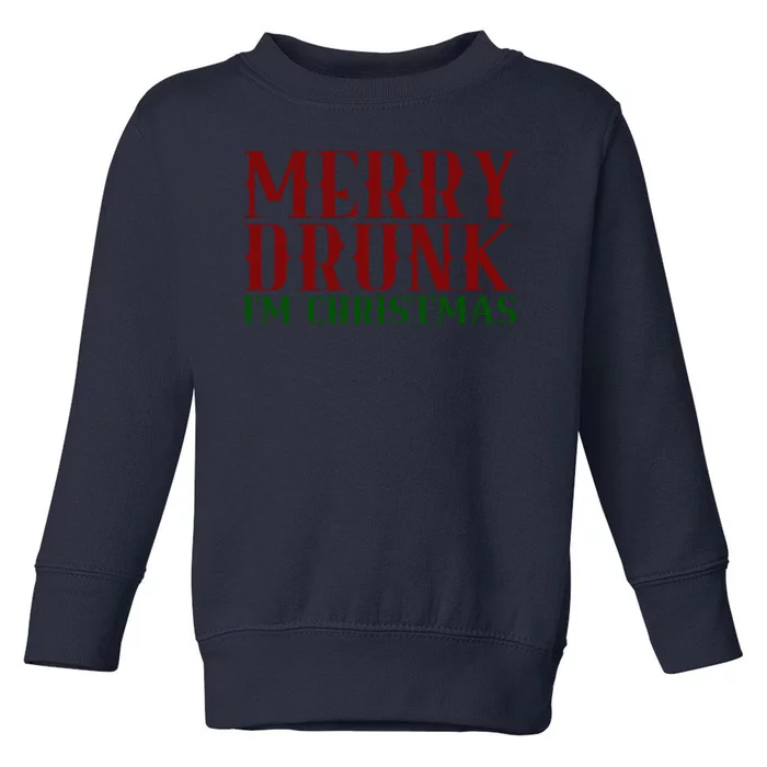 Merry Drunk Im Christmas Funny Holiday Toddler Sweatshirt