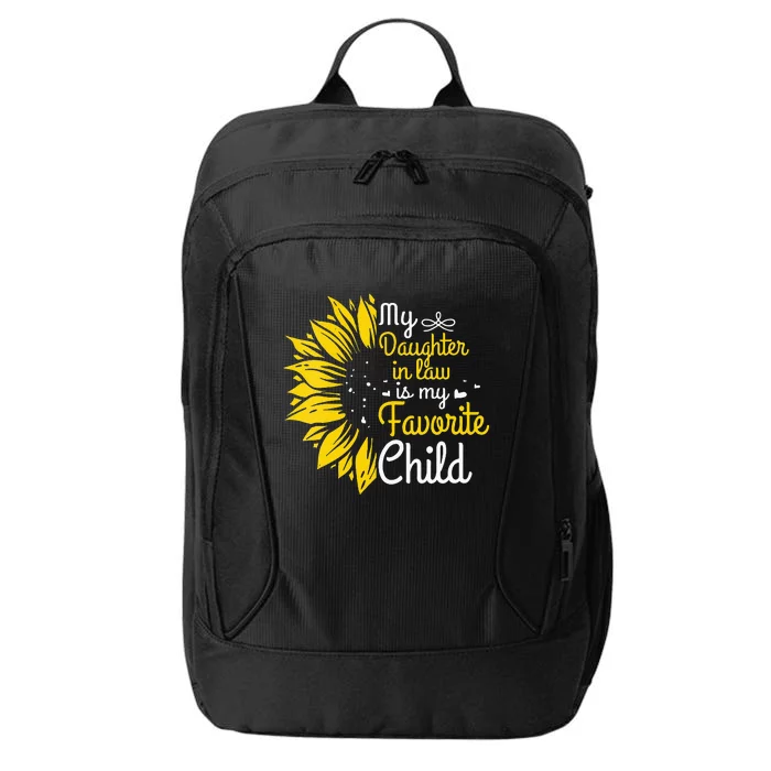 My Daughter In Law Is My Favorite Child Funny Family Humor City Backpack