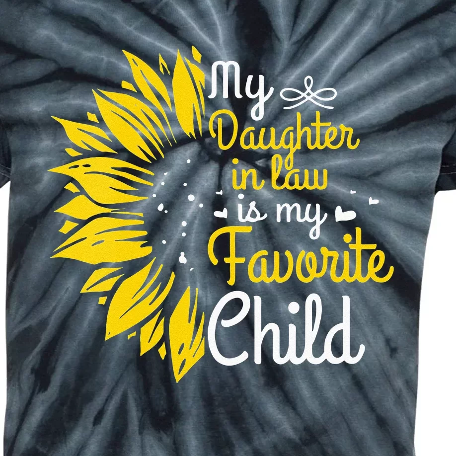 My Daughter In Law Is My Favorite Child Funny Family Humor Kids Tie-Dye T-Shirt