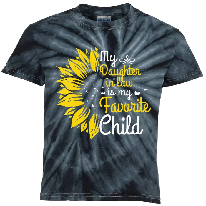 My Daughter In Law Is My Favorite Child Funny Family Humor Kids Tie-Dye T-Shirt