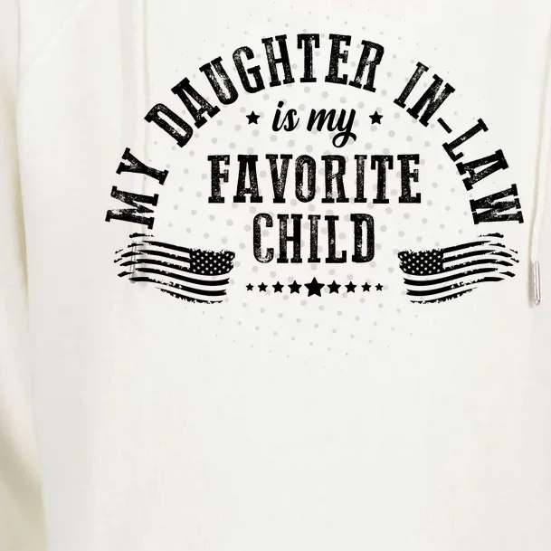 My Daughter In Law Is My Favorite Child Usa Flag Womens Funnel Neck Pullover Hood