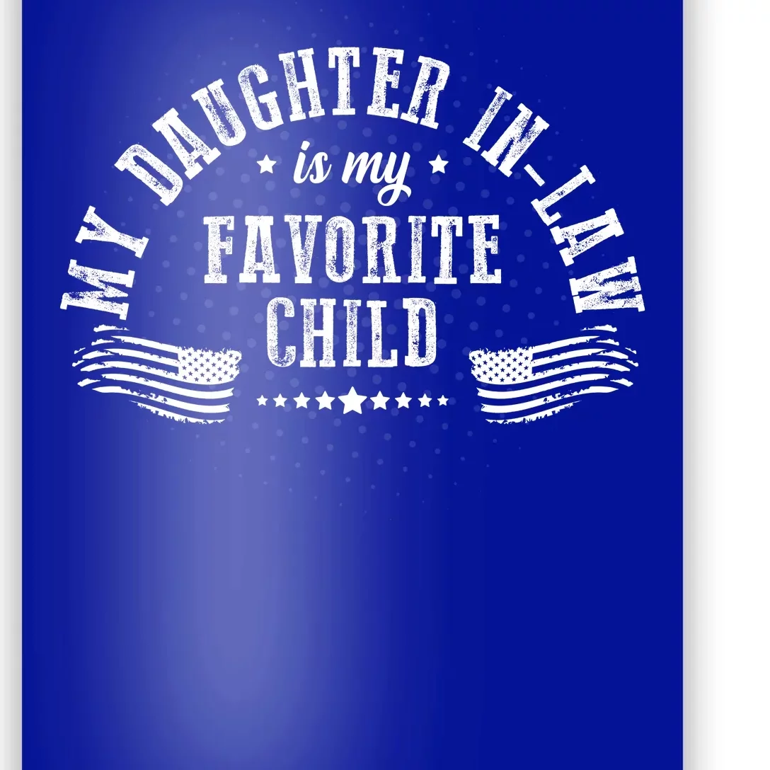 My Daughter In Law Is My Favorite Child Usa Flag Poster