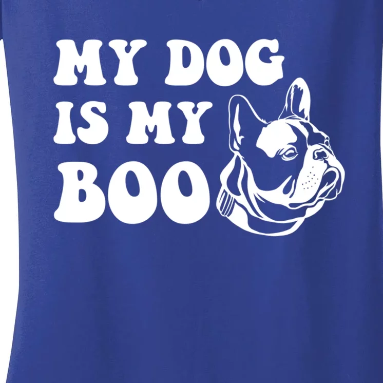 My Dog Is Boo Cute Dog Owner Boo Ghost Pet Lover Halloween Gift Women's V-Neck T-Shirt