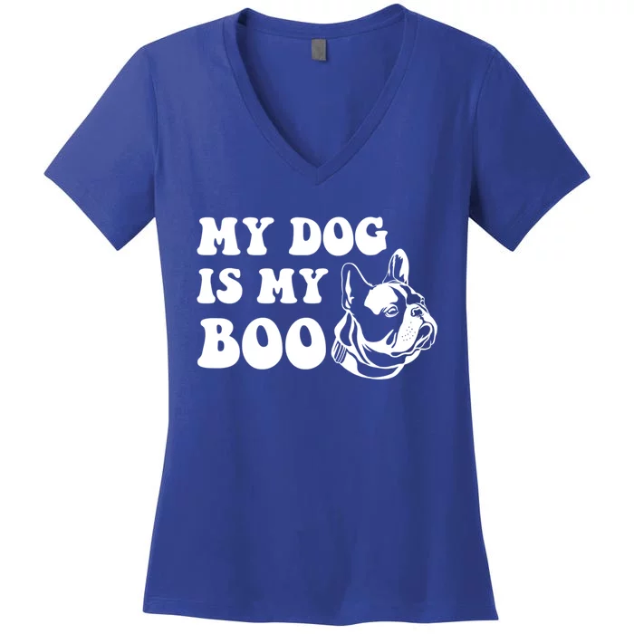 My Dog Is Boo Cute Dog Owner Boo Ghost Pet Lover Halloween Gift Women's V-Neck T-Shirt