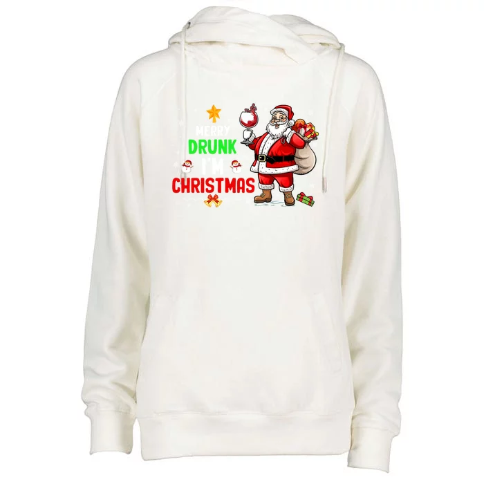 Merry Drunk Im Christmas Santa Ing Wine Xmas Er Gift Womens Funnel Neck Pullover Hood