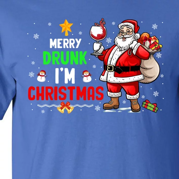 Merry Drunk Im Christmas Santa Ing Wine Xmas Er Gift Tall T-Shirt