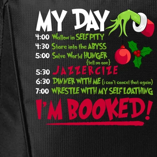 My Day Im Booked Funny Christmas Holiday City Backpack