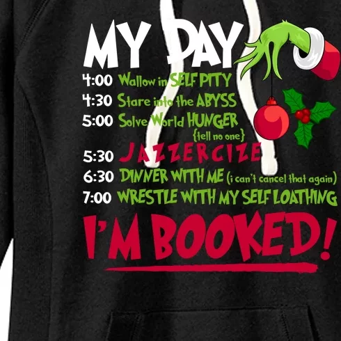 My Day Im Booked Funny Christmas Holiday Women's Fleece Hoodie