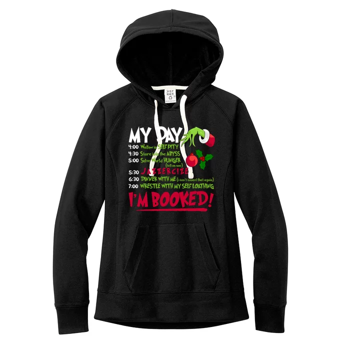 My Day Im Booked Funny Christmas Holiday Women's Fleece Hoodie