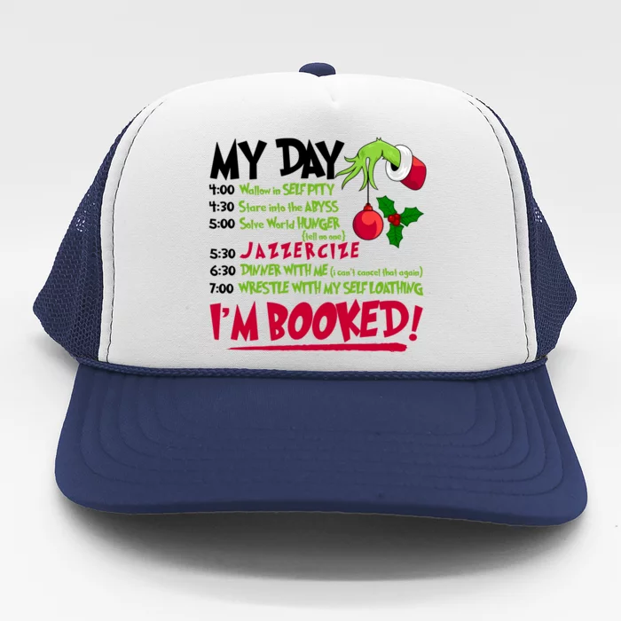 My Day Im Booked Funny Christmas Holiday Trucker Hat