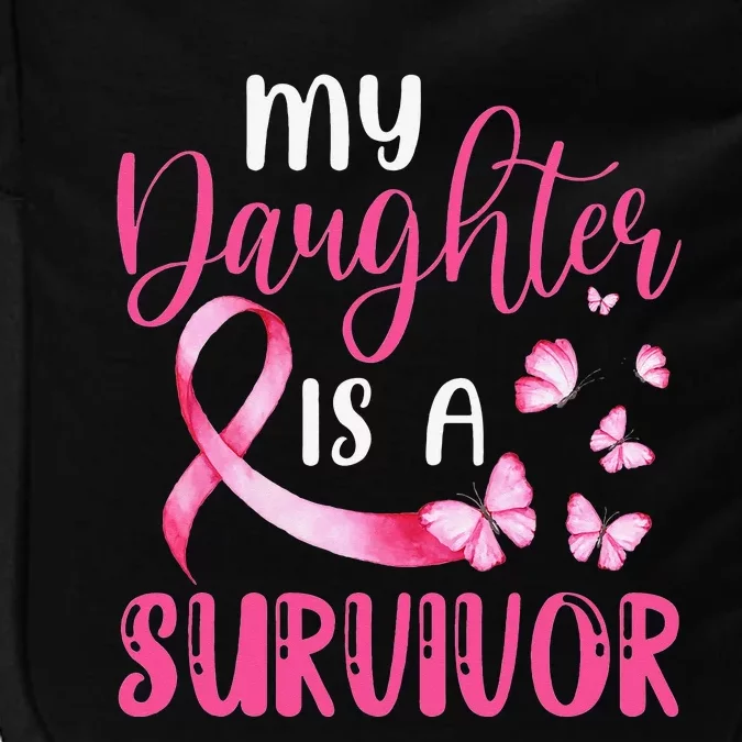 My Daughter Is A Survivor Breast Cancer Awareness Butterfly Impact Tech Backpack