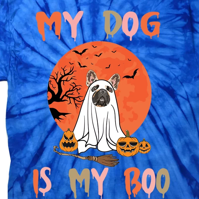 My Dog Is Boo Funny Dog Owner Boo Ghost Lover Halloween Gift Tie-Dye T-Shirt