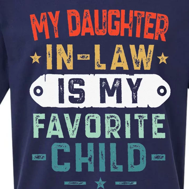 My Daughter In Law Is My Favorite Child Funny Family Gifts Sueded Cloud Jersey T-Shirt