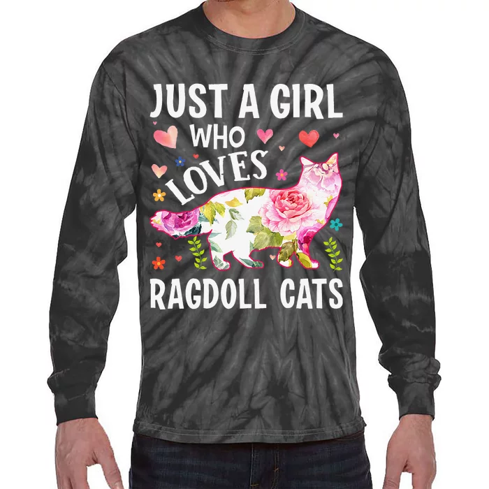 Mother's Day Just A Who Loves Ragdoll Cats Tie-Dye Long Sleeve Shirt