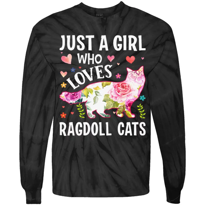 Mother's Day Just A Who Loves Ragdoll Cats Tie-Dye Long Sleeve Shirt