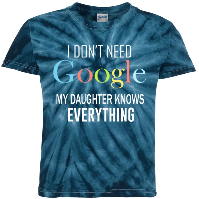 My Daughter Knows Everything Kids Tie-Dye T-Shirt