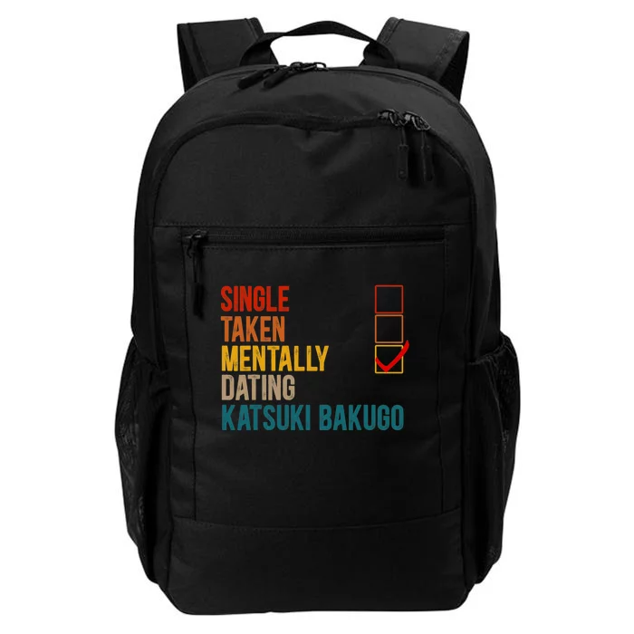 Mentally Dating Katsuki Bakugo Not Single Not Taken Daily Commute Backpack