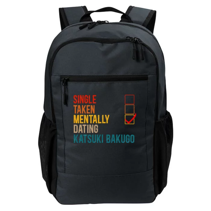 Mentally Dating Katsuki Bakugo Not Single Not Taken Daily Commute Backpack