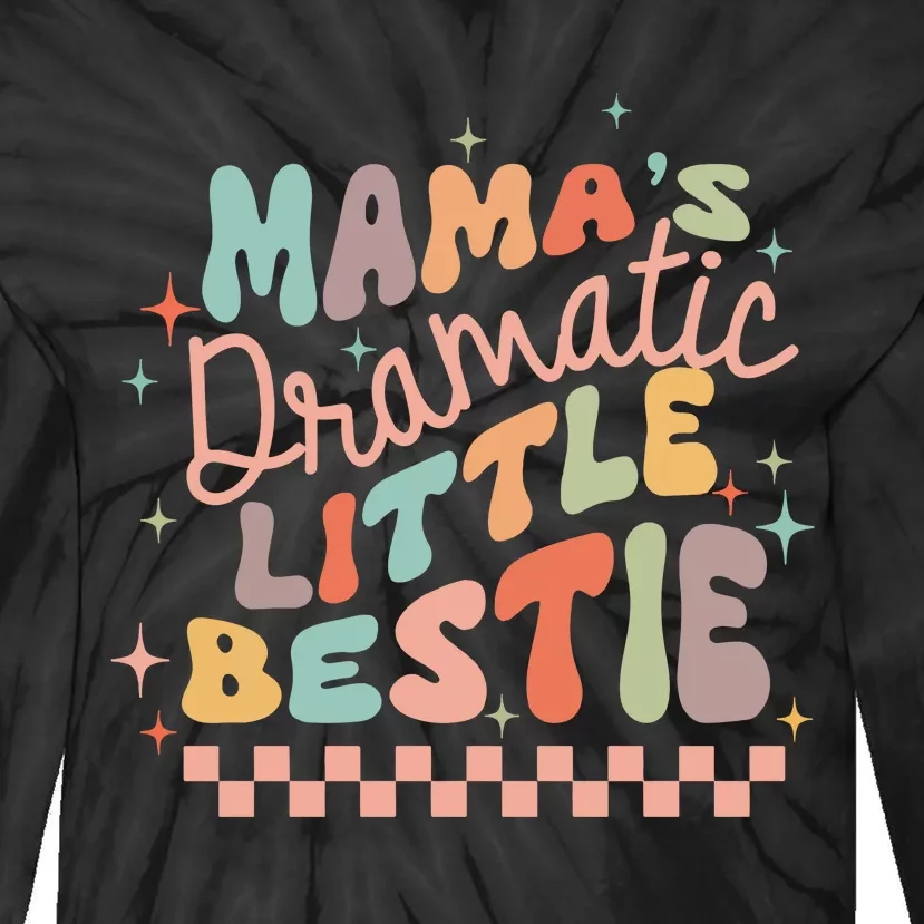 Mamas Dramatic Little Bestie Tie-Dye Long Sleeve Shirt