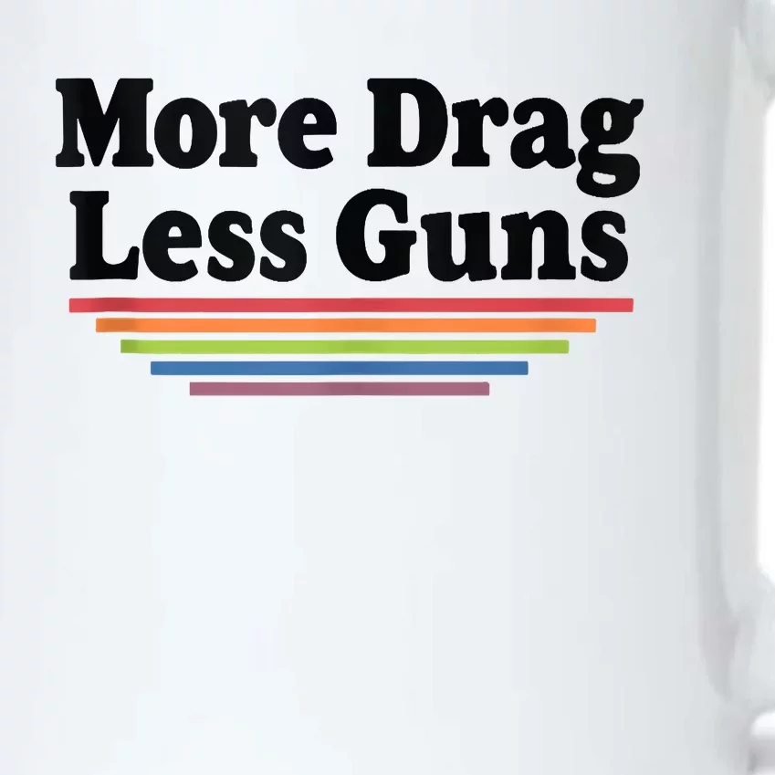 More Drag Less Guns LGBTQ Retro Drag Queen Support Black Color Changing Mug