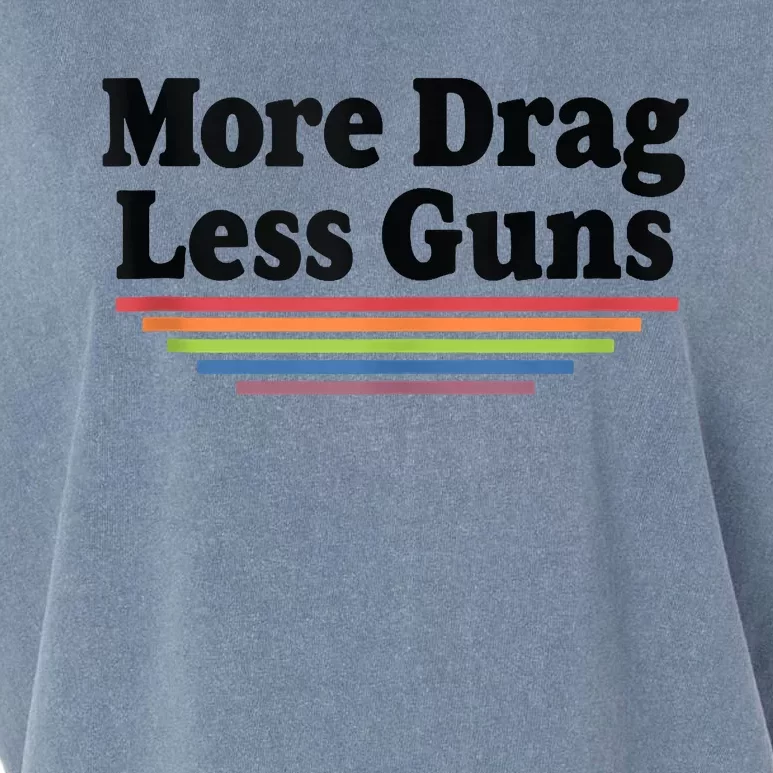 More Drag Less Guns LGBTQ Retro Drag Queen Support Garment-Dyed Women's Muscle Tee