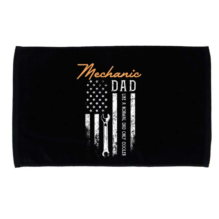 Mechanic Dad Like A Normal Dad Only Cooler USA Flag Microfiber Hand Towel