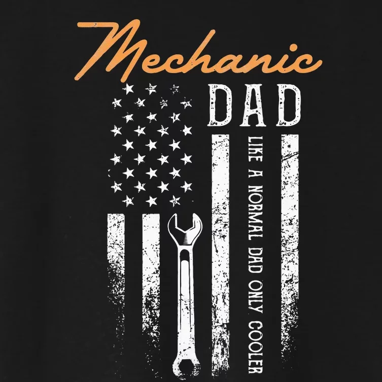 Mechanic Dad Like A Normal Dad Only Cooler USA Flag Women's Crop Top Tee