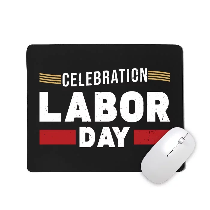 May Day Labor Day Celebration Graphic Mousepad