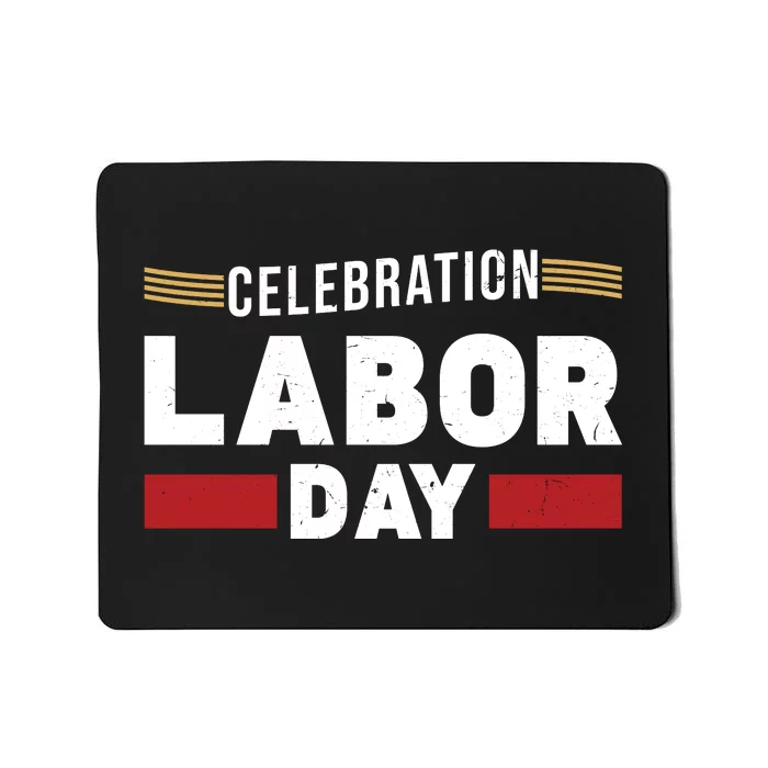 May Day Labor Day Celebration Graphic Mousepad