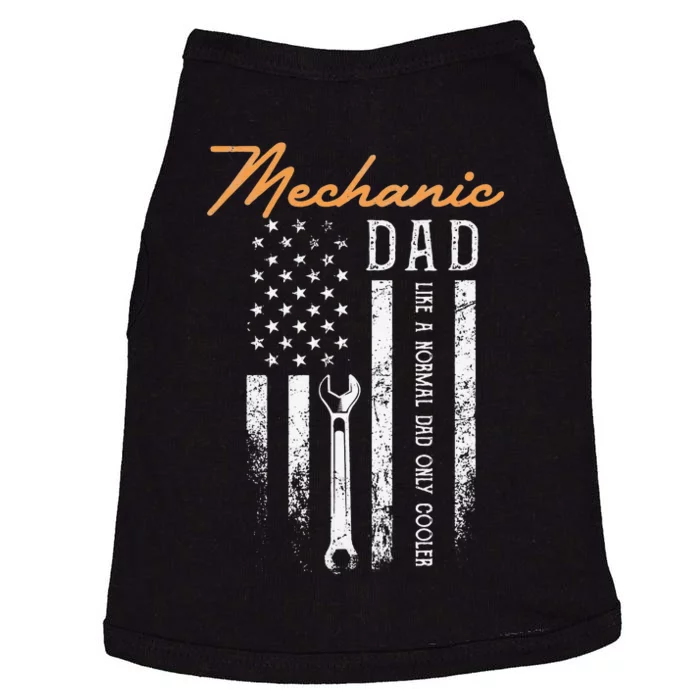 Mechanic Dad Like A Normal Dad Only Cooler USA Flag Doggie Tank