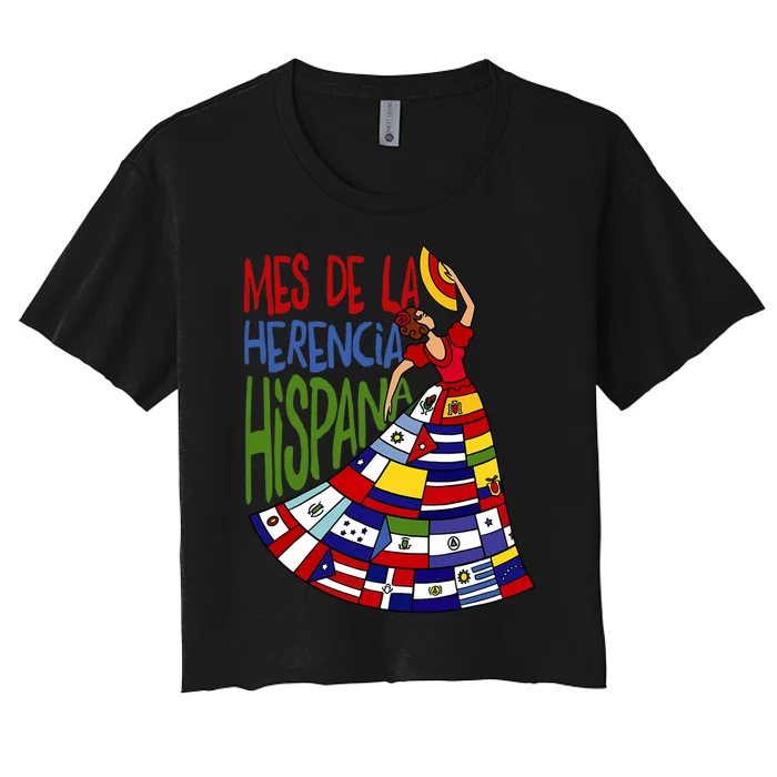 Mes De La Herencia Hispana Hispanic Heritage Month Women's Crop Top Tee