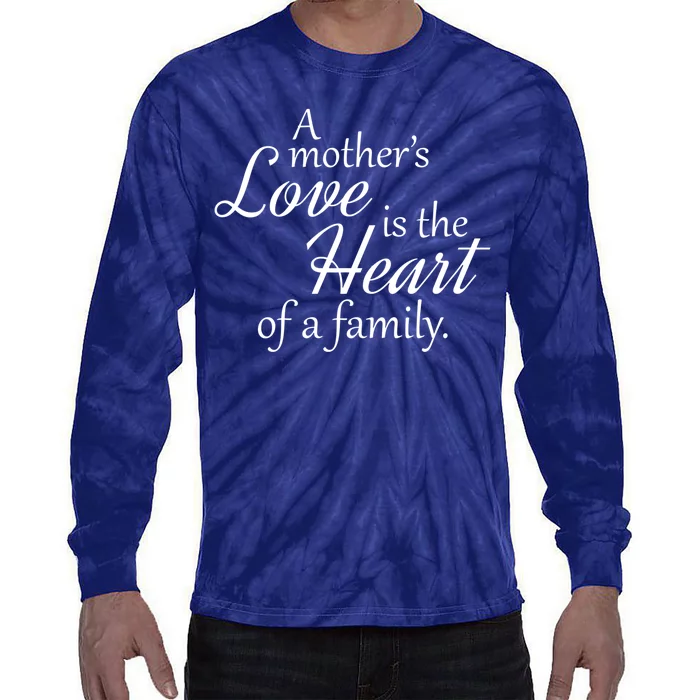 Mother's Day Love Quote Tie-Dye Long Sleeve Shirt