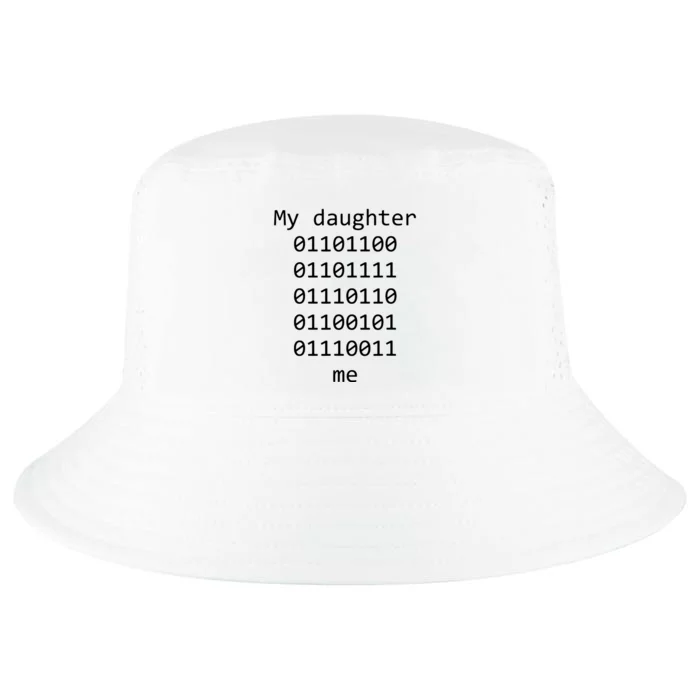 My Daughter Loves Me Binary Code Computer Programmer Cool Comfort Performance Bucket Hat