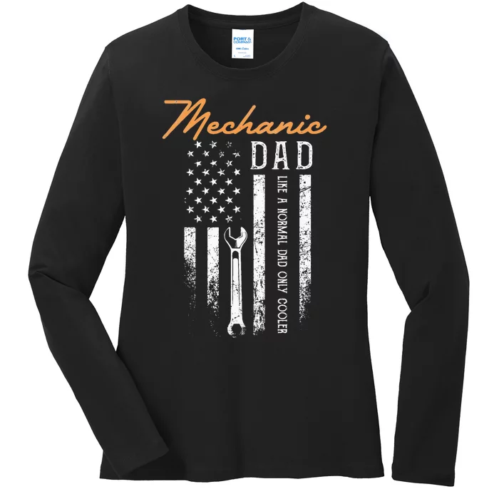 Mechanic Dad Like A Normal Dad Only Cooler USA Flag Ladies Long Sleeve Shirt